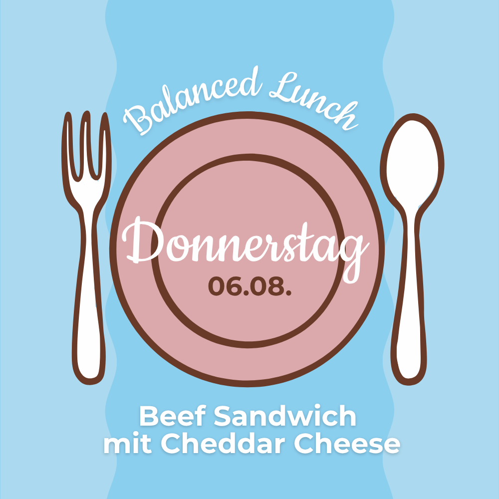 Lunch 06.08: Beef Sandwich mit Cheddar Cheese