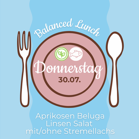 Lunch 30.07: Aprikosen Beluga Linsen Salat mit/ohne Stremellachs