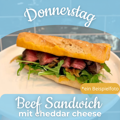 Lunch 08.10: Beef Sandwich mit cheddar cheese