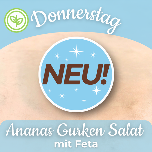 Lunch 3.09: Ananas Gurken Salat mit Feta